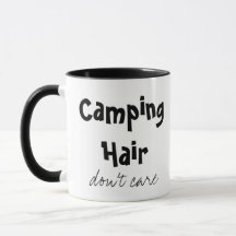 Camping Hair Don’t Care Mug 2 sided