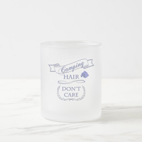 Camping Hair Dont Care Frosted Glass Coffee Mug