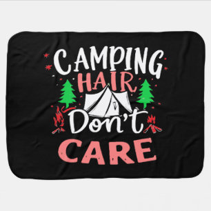 Camping Hair Don't Care Funny Baby Blanket