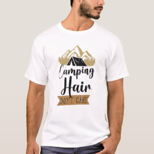 Camping Hair Dont Care Tent Girl T-Shirt
