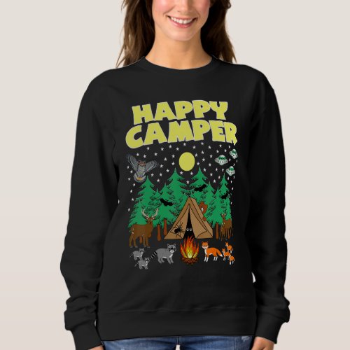 Camping Happy Camper  Camping With Critters Animal Sweatshirt