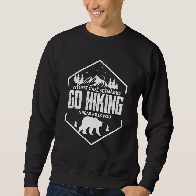 Camping Hiking Tee Go Hiking Bear Kills You Mounta (Front)