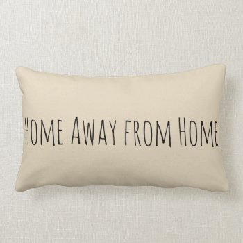 Camping "home Away From Home" Pillow by SlackerTease at Zazzle