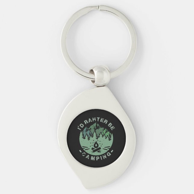 Camping - I'D Rather Be Camping Keychain (Front)