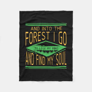 Camping - Into The Forest I Go Funny Camping Fleece Blanket