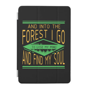 Camping - Into The Forest I Go Funny Camping iPad Mini Cover