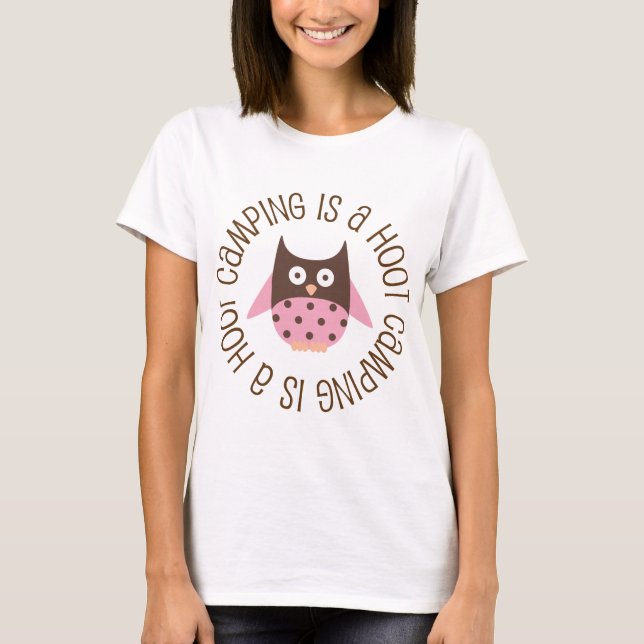 Camping Is A Hoot Owl T-Shirt (Front)