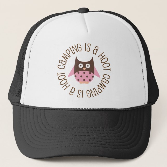 Camping Is A Hoot Owl Trucker Hat (Front)