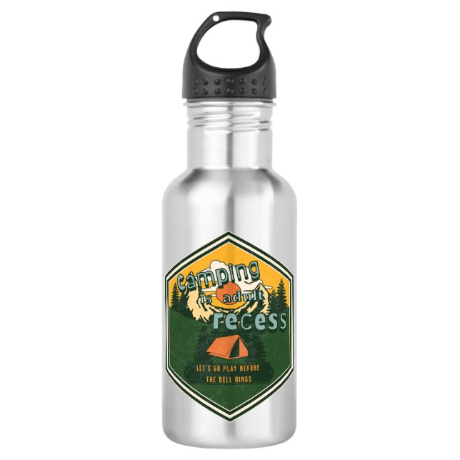 Camping is Adult Recess, Let's go play Stainless Steel Water Bottle (Front)