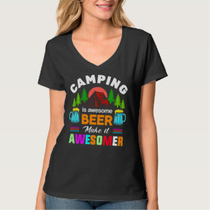 Camping is Awesome Beer Make it Awesomer-67357 T-Shirt