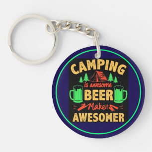 Camping is Awesome Beer Makeit Awesomer-67357 Keychain
