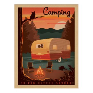 Camping is for Nature Lovers Postcard