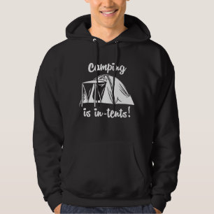 Camping Is In-Tents Hoodie
