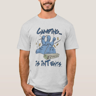 Camping is Intents Funny Pun T-Shirt