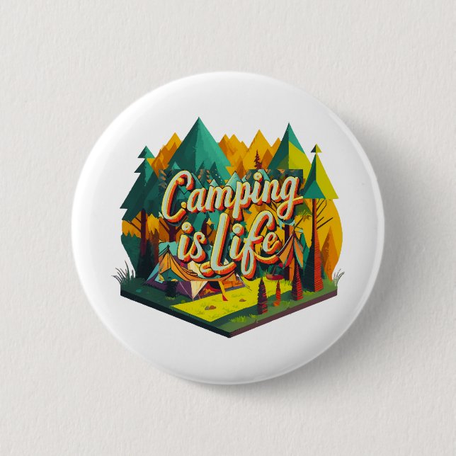 Camping is Life Button (Front)