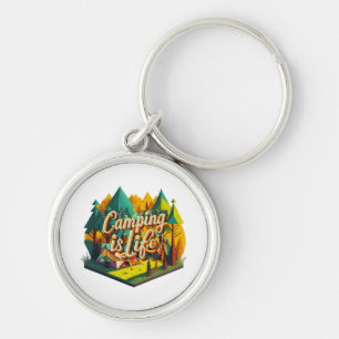 Camping is Life Keychain