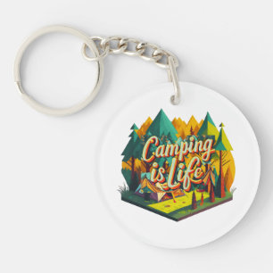 Camping is Life Keychain