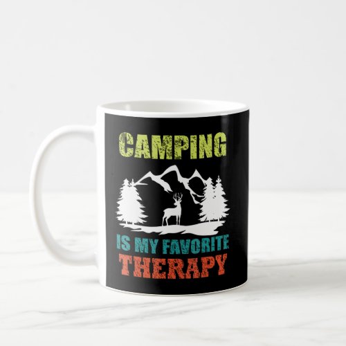 Camping Is My  Coffee Mug