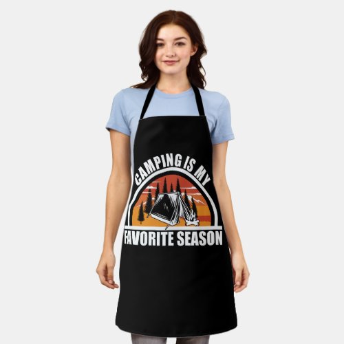 Camping is my favorite season funny camper slogan apron