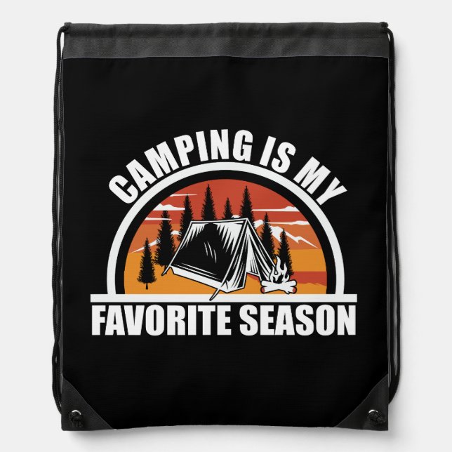 Camping is my favorite season funny camper slogan drawstring bag (Front)