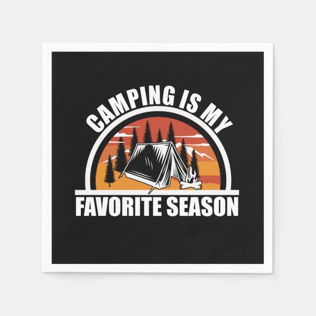Camping is my favorite season funny camper slogan napkins (Front)