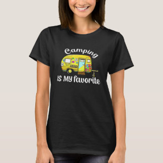 Camping Is My Favorite Season Trailer Camper Van T-Shirt