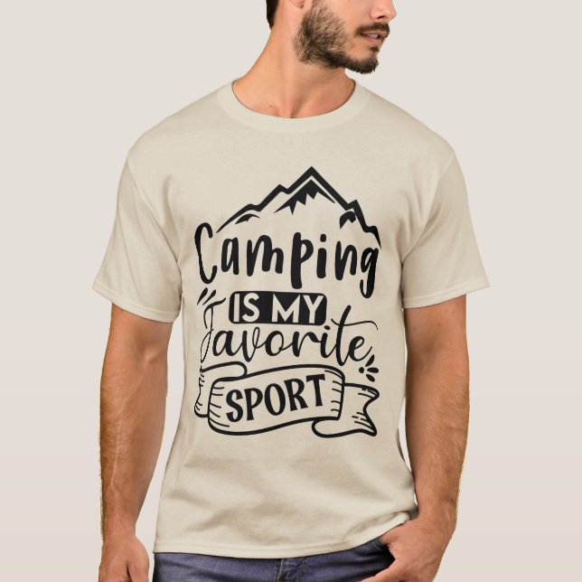 Camping Is My Favorite Sport T-Shirt (Front)