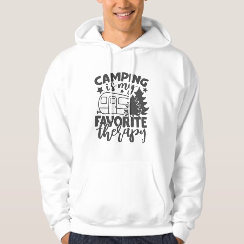 Camping Is My Favorite Therapy Funny Camper Saying Hoodie