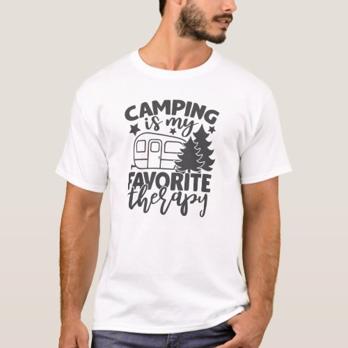 Camping Is My Favorite Therapy Funny Camper Saying T_Shirt