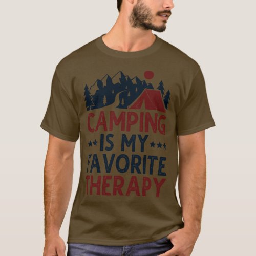Camping Is My Favorite Therapy T_Shirt