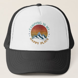 CAMPING IS MY HAPPY PLACE TRUCKER HAT