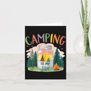 Camping is my jam tent forest theme card