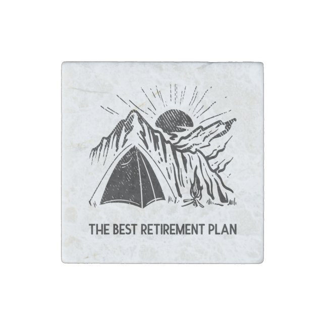 Camping Is My Retirement Plan Retired Camper Stone Magnet (Front)