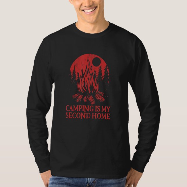Camping Is My Second Home Camper Sayings Camp Quot T-Shirt (Front)