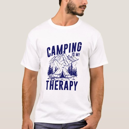 Camping is My T_Shirt