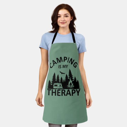 Camping is my therapy apron