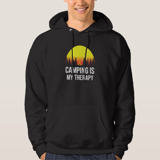 Camping Is My Therapy Camping 1 Hoodie (Front)