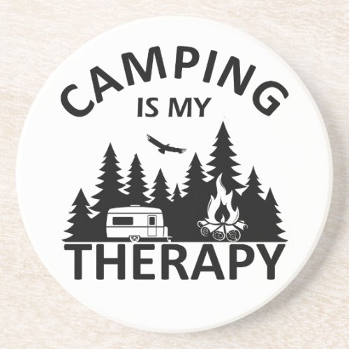 Camping is my therapy coaster