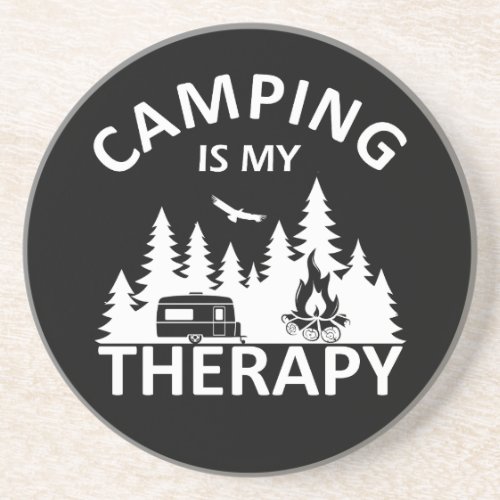 Camping is my therapy funny camper slogan coaster