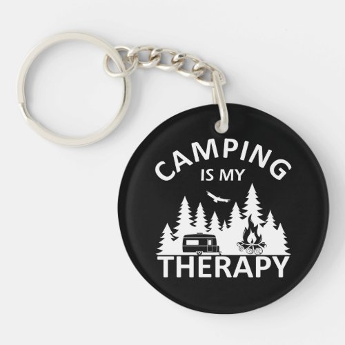 Camping is my therapy funny camper slogan keychain