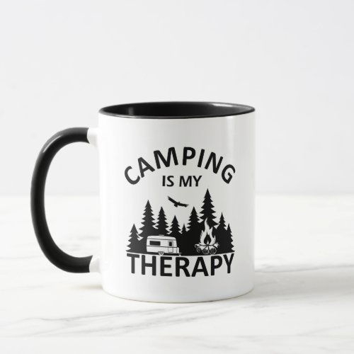 Camping is my therapy funny camper slogan mug