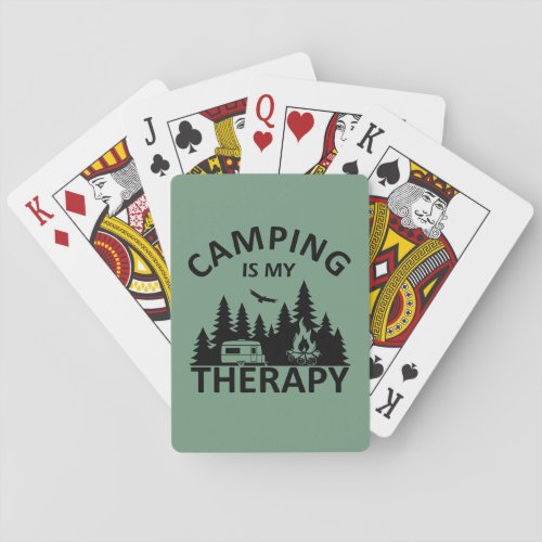 Camping is my therapy funny camper slogan playing cards