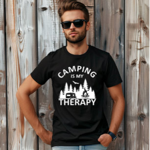 Camping is my therapy funny camper slogan T-Shirt