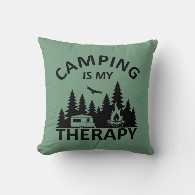 Camping is my therapy funny camper slogan throw pillow (Front)