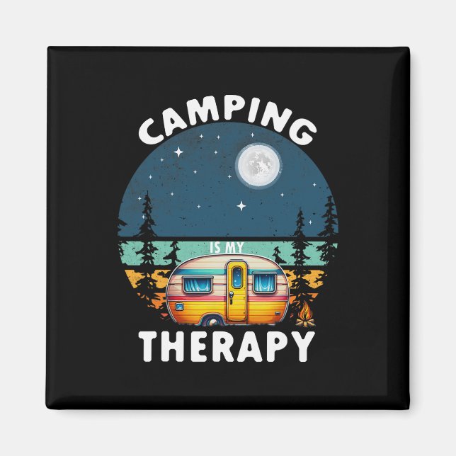 Camping Is My Therapy  Magnet (Front)