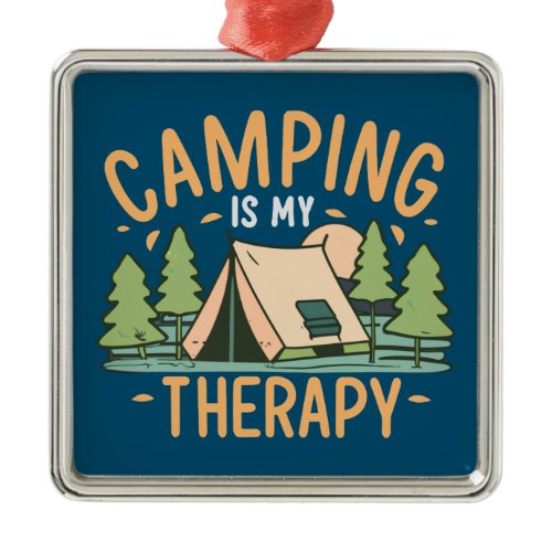 Camping Is My Therapy Metal Ornament