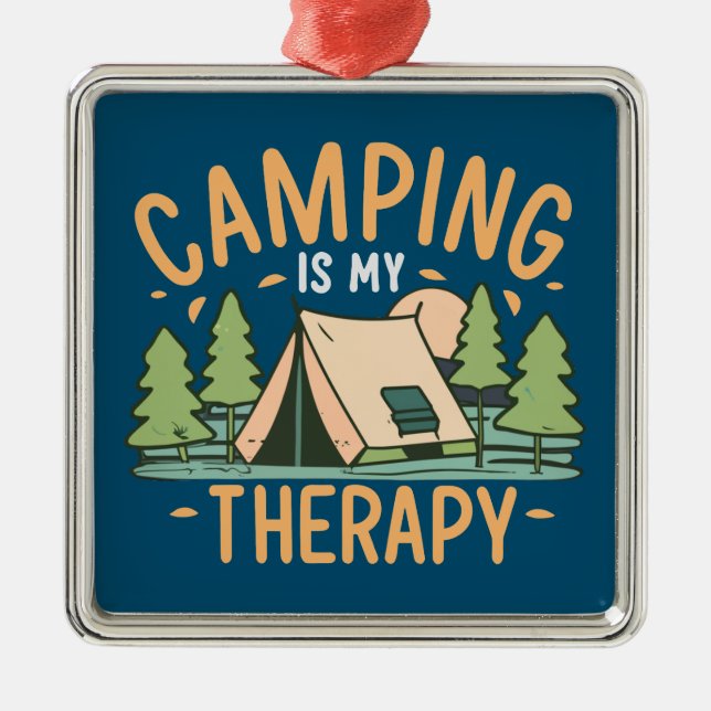 Camping Is My Therapy Metal Ornament (Front)