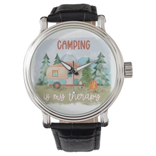 Camping is my therapy watch
