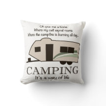 Camping: It's A Way of Life Pillow