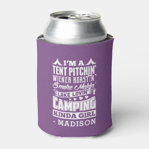 Camping Kinda Girl Personalized Camp Quote Can Cooler